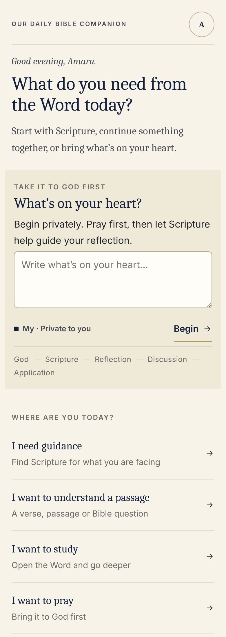 The ODBC Home screen. It asks, &ldquo;What do you need from the Word today?&rdquo; and offers a private place to bring what is on your heart to God first.